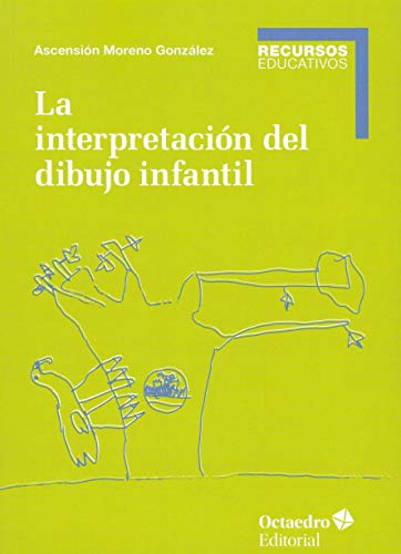 La interpretación del dibujo infantil (Recursos educativos)