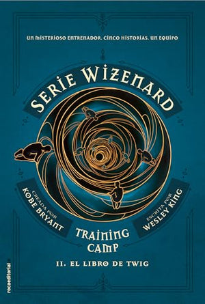 El Serie Wizenard. Libro 2. El Libro de Twig