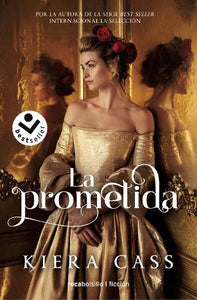 La prometida / The Betrothed 