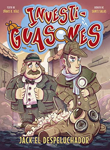 Investiguasones: Jack el Despeluchador