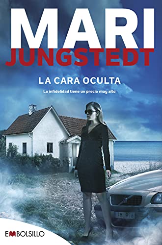 La cara oculta: La infidelidad tiene un precio muy alto (EMBOLSILLO)