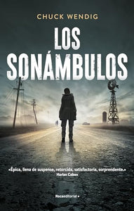 Los sonámbulos/ Wanderers 