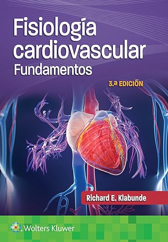 Fisiologia cardiovascular. Fundamentos