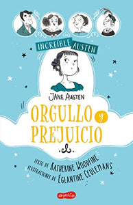 Increible Austen. Orgullo y prejuicio 