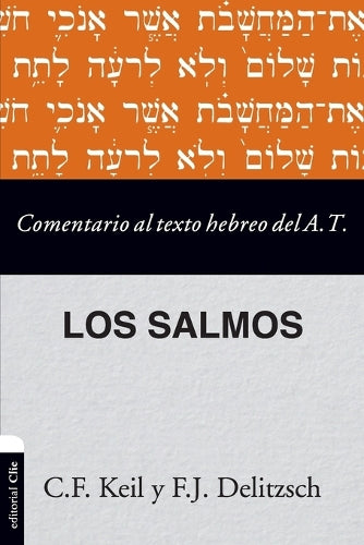 El Comentario al texto hebreo del Antiguo Testamento - Salmos