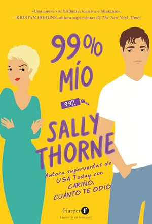 99 % Mío (99 Percent Mine)