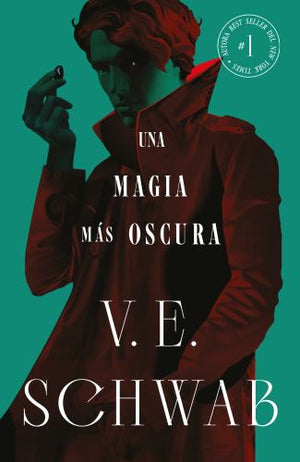 Una Magia Mas Oscura (Sombras de Magia 1)