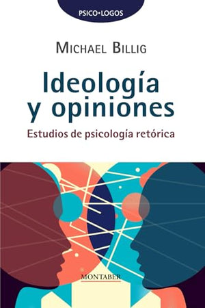 Ideología y opiniones
