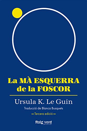 La mà esquerra de la foscor (rústica, 3a edició): 9 (Singulars)