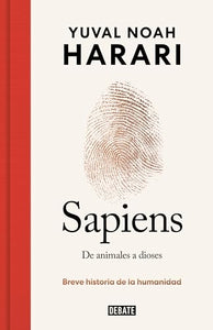 Sapiens. De animales a dioses (Edición especial 10º aniversario) / Sapiens: A Brief  History of Humankind 