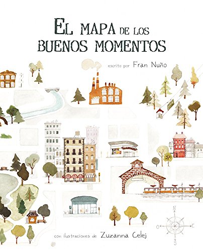El El mapa de los buenos momentos (The Map of Good Memories)