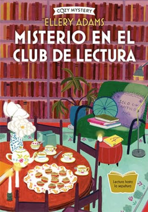 Misterio En El Club de Lectura / Mystery in the Book Club