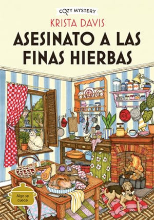 Asesinato a Las Finas Hierbas / Murder with Fine Herbs