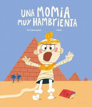 Una Una momia muy hambrienta