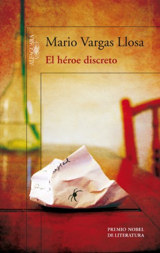 El héroe discreto (Spanish Edition)