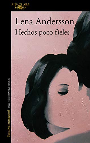 Hechos poco fieles (Literaturas)