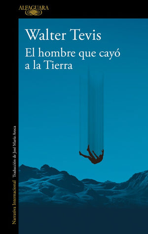 El El hombre que cayó a la tierra / Man Who Fell To Earth
