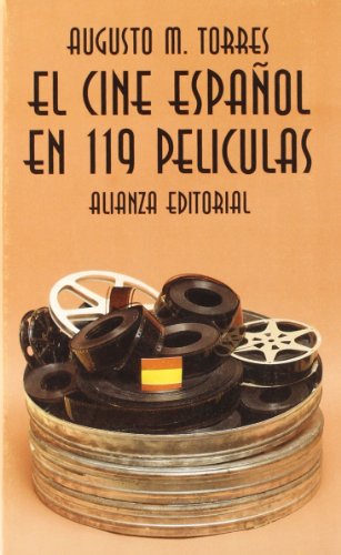 El Cine Espanol En 119 Peliculas