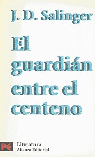 El Guardian Entre El Centeno