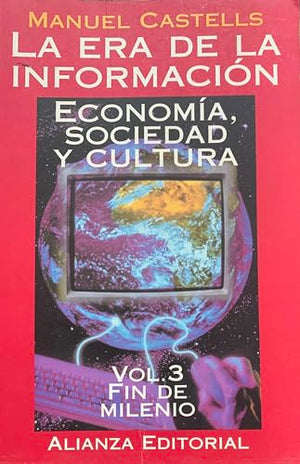 Era de La Informacion, La - Volumen 3