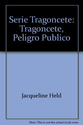 Serie Tragoncete