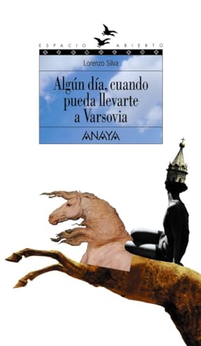 Algun dia, cuando pueda llevarte a Varsovia