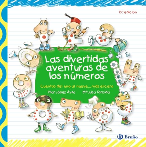 Las divertidas aventuras de los números (Spanish Edition)