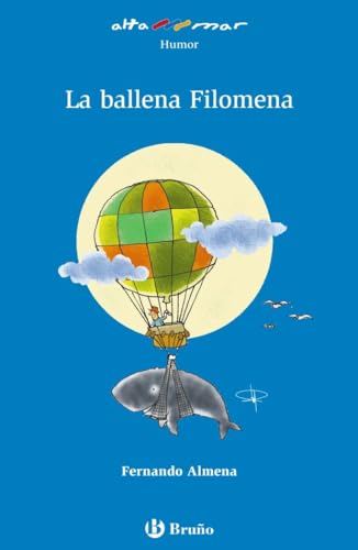 La ballena Filomena (Castellano - A PARTIR DE 6 AÑOS - ALTAMAR)
