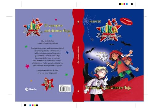 El vampiro del diente flojo (Kika Superbruja / Lilli the Witch) (Spanish Edition)