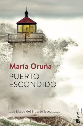 Puerto escondido (Spanish Edition)