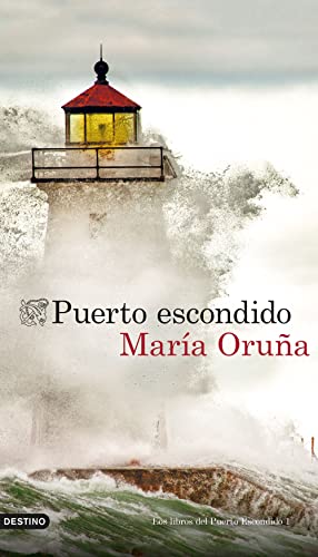Puerto escondido: Los libros del Puerto Escondido 1 (Áncora & Delfín)