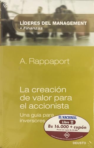 La Creacion de Valor Para El Accionista