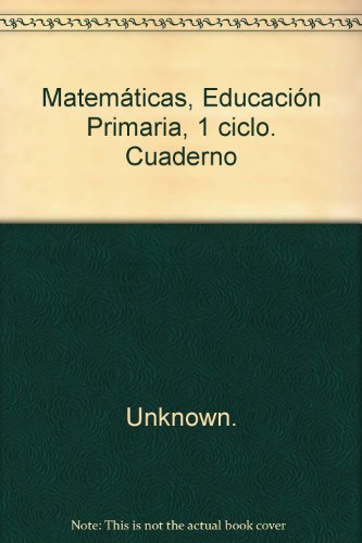 Matemáticas, Educación Primaria, 1 ciclo. Cuaderno