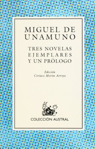 Tres Novelas Ejemplares y UN Prologo