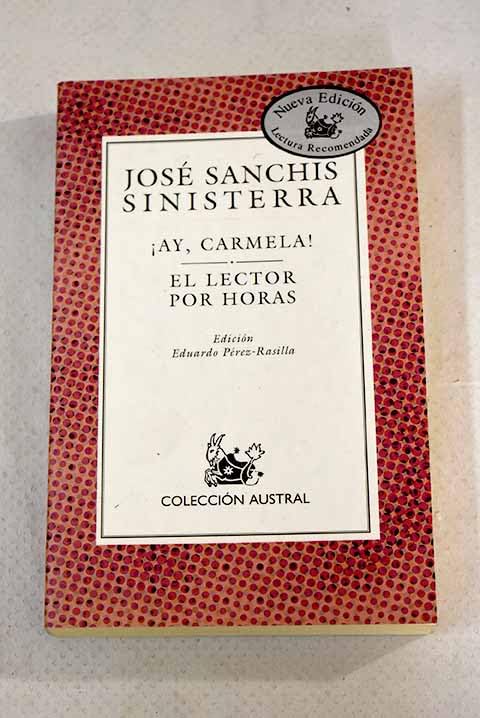 Ay,Carmela!El Lector Por Horas