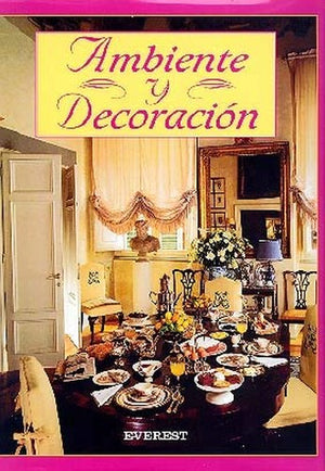Ambiente y Decoracion