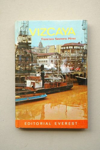 VIZCAYA. Segunda Edicion.
