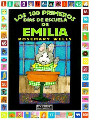 Los 100 Primeros Dias de Escuela de Emilia