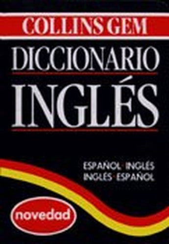 Spanish dictionary: Spanish-English English-Spanish (Collins gem) (Spanish Edition) Edition: fourth