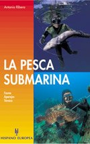 La Pesca Submarina