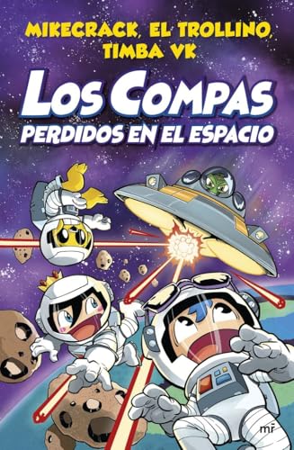 Compas 5. Los Compas perdidos en el espacio (Universo Compas)