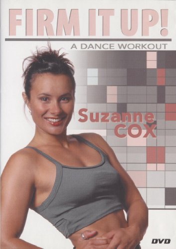 Firm It Up! A Dance Workout