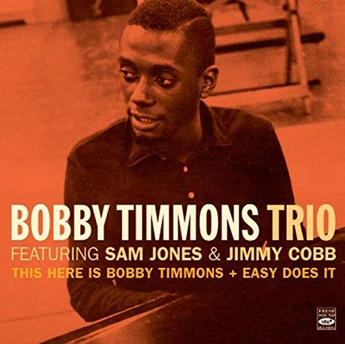 This Here Is Bobby Timmons + Easy Does It (2 LPs on 1 CD)