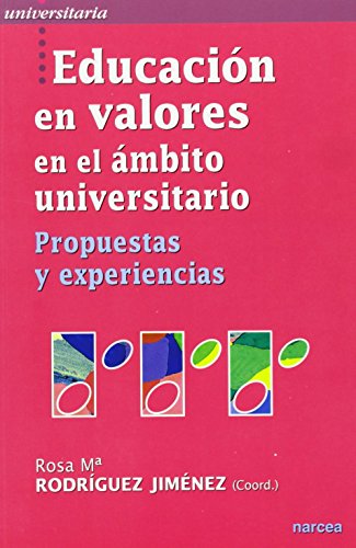 Eduación en valores en el ámbito universitario: Propuestas y experiencias: 35