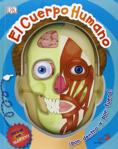 El cuerpo humano: ¡Por dentro y por fuera! (Aprender, jugar y descubrir)