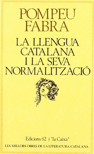 La llengua catalana i la seva normalització