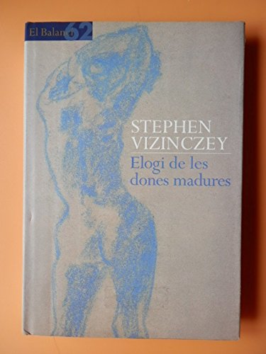 Elogi de les dones madures