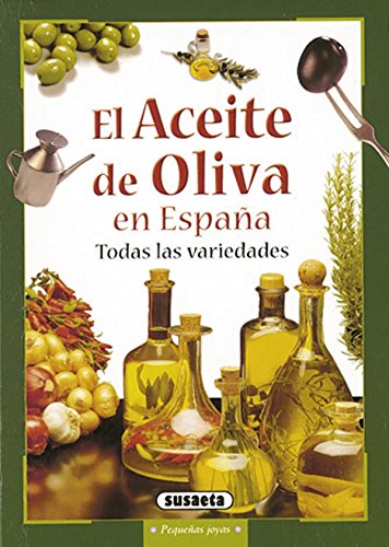 El aceite de oliva en España