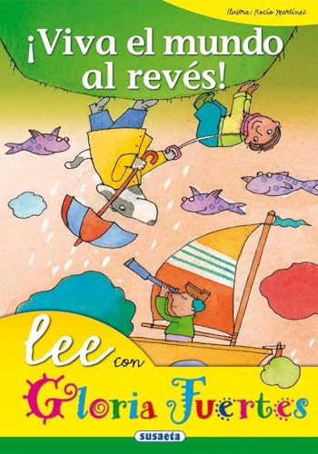 Viva el mundo al reves! Lee con Gloria Fuertes