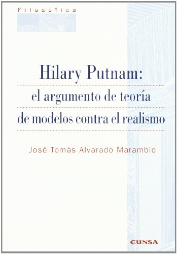 Hilary Putnam: el argumento de teoría de modelos contra el realismo